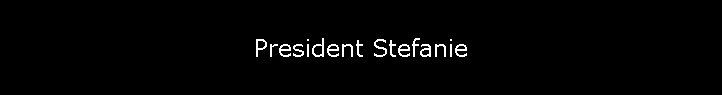 President Stefanie